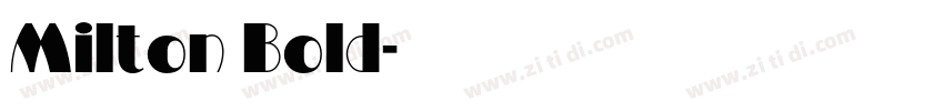 Milton Bold字体转换